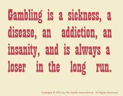 There is a fine line between gambling and business that only experts know about. Gambling Addiction Motivation