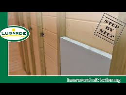 Gartenhaus Bauen Innenwand Isolieren Lugarde Youtube