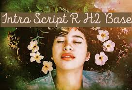 Intro rust intro script r g base ; Intro Script R H2 Base Font Ffonts Net