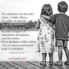 Sutra I Uvijek Djeca Mojzivotnidizajn Marijanamay Tajnamogzivotnogdizajna Citat Citati Mudremisl My Children Quotes Photo Quotes Perfection Quotes