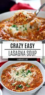 Lasagna Soup Easy Lasagna Soup Hearty Winter Recipes Lasagna Soup Recipe