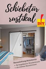 Diese Schiebetur Macht Sich Gut In Jedem Raum Egal Ob Als Raumtrenner Oder Als Tur Fur D Schiebeturen Selber Bauen Schiebetur Begehbarer Kleiderschrank Turen