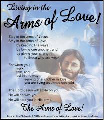 Living In The Arms Of Love Christian Poems Prayer Scriptures Inspirational Poems