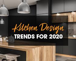 2020 kitchen trends you'll be seeing in