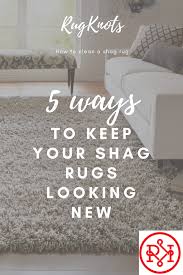 8 Ways To Keep Your Shag Rugs Looking New Rug Cleaning Diy Shag Rug Diy Clean Shag Rug