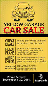 Get the best maybank car loans interest rates for 2020 now! Repossessed Cars Maybank Yellow Garage Car Sale Slated On September 1 30 2014 Pasig Calasiao Foreclosurephilippines Com