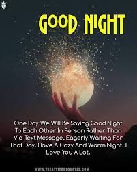 Have a morning snuggle and kiss, then get up, get dressed, put your shoes on and find your phone, wallet, keys and then say goodbye. 500 Gud Night Msgs Gud Nyt Quotes 2021 Gud Nyt Wishes Greetings