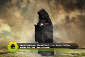 Kematian seratus hari sebelum ajal. Isyarat Kematian Dari Allah Swt Sejak 40 Hari Sebelum Ajal Tiba Malaikat Maut Yang Punya 70 000 Kaki