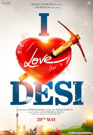 Watch I Love Desi 2015 Bollywood Movie Online Bollywood Movies Online Full Movies Online Movies Online
