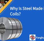 Why Is Steel Made in Coil? - Linyi FangHua Steel Trading Co.,Ltd