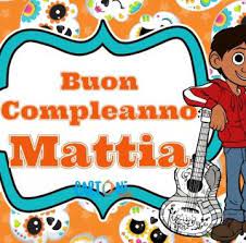 Buon Compleanno Mattia Cartoni Animati Buon Compleanno Compleanno Compleanno Figli