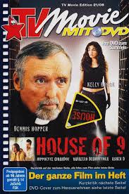 House of 9 : Hopper, Dennis, Brook, Kelly, Girardot, Hippolyte, Capaldi,  Peter, Degruttola, Raffaello, Monroe, Steven R.: Amazon.nl: DVD & Blu-ray
