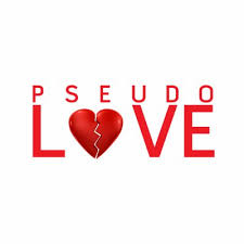 Image result for images of pseudo love
