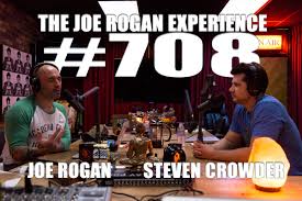 Transcription For 708 Steven Crowder The Joe Rogan Experience Podscribe Unacceptable, he's held socially rogan has a loyal following of millions of men, many of whom aren't particularly political and might be open to a sanders campaign built around his. podscribe