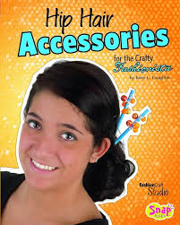 Hip Hair Accessories for the Crafty Fashionista (Snap) : Laughlin, Kara  Louise: Amazon.es: Libros