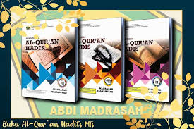 .revisi 2018, latihan soal qur'an hadits kelas xii semester ganjil, soal qur'an hadits madrasah aliya. Buku Teks Muatan Pelajaran Al Qur An Hadits Madrasah Tsanawiyah Mts Tahun 2019 Abdi Madrasah