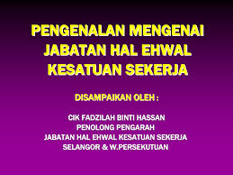 Objektif utama kesatuan sekerja adalah: Https Www Iium Edu My Kurnia Pengenalan 20mengenai 20jheks Power 20point Pdf