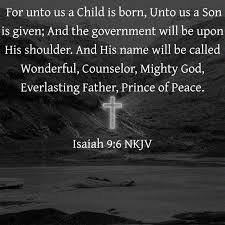 Isaiah 9:6 NKJV Verse of the Day www.bible.com 📖