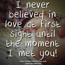 ~barbara hershey i believe love at first sight is possible. Love First Sight Quotes Quotesgram