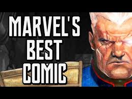 Why CABLE is Marvel's Best Comic Book