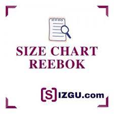 Men's, women's and children's sizes of reebok clothing and shoes. Size Chart Reebok Sizgu Com