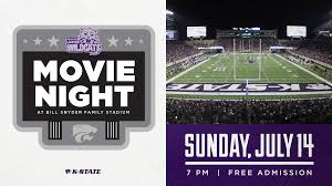 Showing all 2 items jump to: Movie Night Coming To Bill Snyder Family Stadium On July 14 Kansas State University Athletics