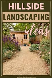 Maybe you would like to learn more about one of these? Hillside Landscaping Ideas For Easy To Maintain Slopes