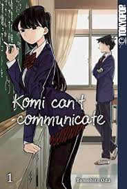 Most of her classmates don't question why she decided to write her name on. Komi Can T Communicate 01 Amazon De Oda Tomohito Bucher