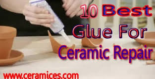 It consists of dry carpentry glue, sugar and slaked lime. Best Glue For Ceramic Repair Top 10 Best Ceramic Glue In 2021