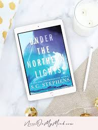 I highly recommend this book to anyone who likes a good story about winter, romance, a good plot and terrific characters. Under The Northern Lights By S C Stephens Book Review