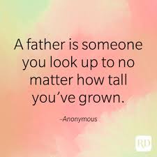 50 Amazing Dad Quotes 2021 Reader S Digest