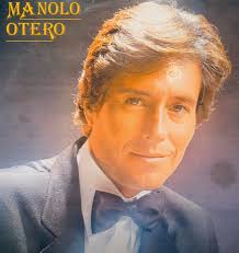 BALADA ROMÁNTICA. ESPAÑA. Manolo Otero: "Tú y yo" y "Vuelvo a ti".