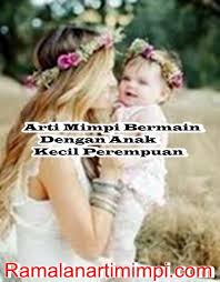 Apabila seorang yang berpuasa bermimpi mengeluarkan air. Arti Mimpi Bermain Dengan Anak Kecil Perempuan Arti Mimpi