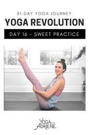 Revolution Yoga Series Day 16 This Is A Sweet Practice For The Entire Body With A Focus On Cultivating S Yoga With Adriene Therapeutic Yoga Free Yoga Videos