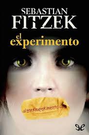 El Experimento Sebastian Fitzek Descargar Ebook Gratis Epub Intriga With Images Book Worth Reading Ebook Ebooks