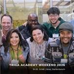 2026 Triga Academy: Weekend