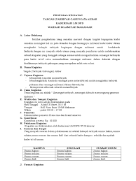 Membuat proposal merupakan hal yang wajib dilakukan sebelum menyelenggarakan sebuah kegiatan atau event. Proposal Kegiatan Targab