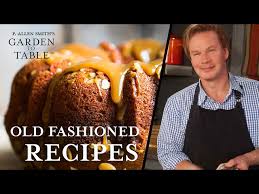 Creating a garden for everyday living 0609609327 book cover · p. Old Fashioned Recipes Pecan Pie Garden To Table 111 Youtube