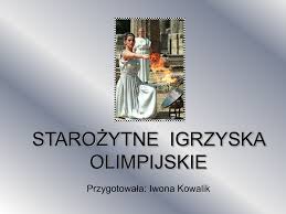 Damian gapiński 26 lipca 2012, 11:00. Starozytne Igrzyska Olimpijskie