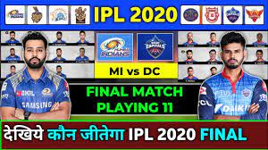 Dc vs srh, ipl 2020: Ipl 2020 Final Mi Vs Dc Playing 11 Mumbai Indians Vs Delhi Capitals Mi Vs Dc Final Match Youtube