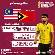 Bola sepak sukan sea 2019 match day: Live Streaming Malaysia Vs Timor Leste Kelayakan Piala Dunia 7 Jun 2019 Area Sukan