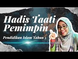 Pendidikan Islam Tahun 5 Hadis Mentaati Pemimpin Nota Kuiz Youtube