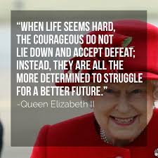 In Honor Of Queen Elizabeth Ii S Birthday On April 21 We Re Celebrating All Of Our Favorite Moments F Queen Quotes Queen Elizabeth Quotes Inspirational Quotes
