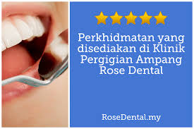 Buat gigi palsu di klinik kerajaan. Perkhidmatan Yang Disediakan Di Klinik Pergigian Ampang Rose Dental
