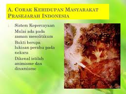 Berikut beberapa ciri kehidupan pada zaman mesolitikum: Kehidupan Awal Masyarakat Indonesia Ppt Download