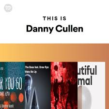 This Is Danny Cullen