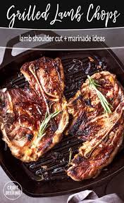Grilled Lamb Shoulder Chops Lamb Shoulder Chops Easy Lamb Chop Recipes Lamb Shoulder