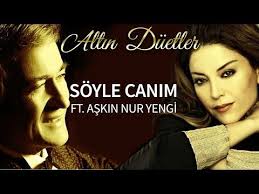 Erol Evgin Askin Nur Yengi Soyle Canim Youtube Sarkilar Muzik Youtube