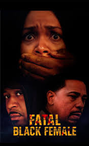 Fatal Black Female