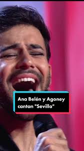 Ana Belén y Agoney interpretan "Sevilla" en un emocionante dueto musical